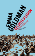 Emma Goldman: Gelebtes Leben
