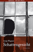 Antje Wagner: Schattengesicht