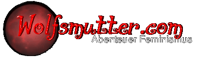 Wolfsmutter.com - Abenteuer Feminismus